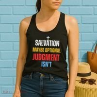 Salvation Maybe Optional Judgment Isn’t Christian Women's Tank Top thumb 2