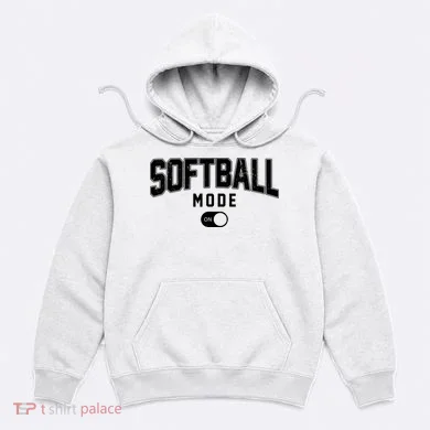 Softball Mode On Hoodie
