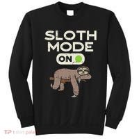 Sloth Mode On Funny Lazy Sleep Animal Lover Women Gift Sweatshirt thumb 0