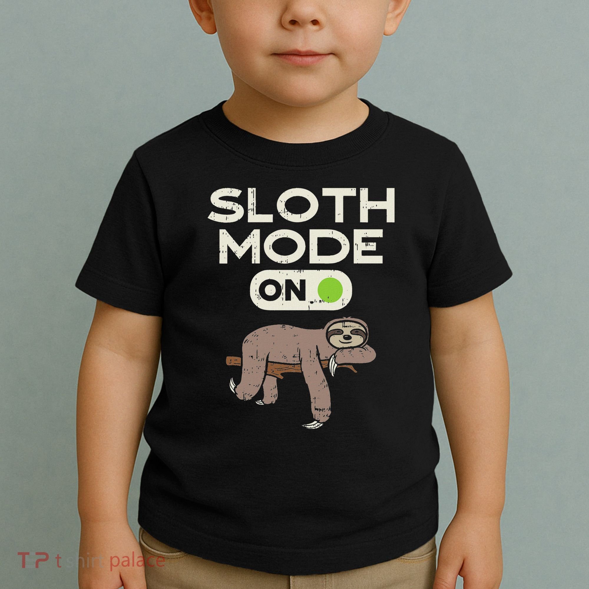 Sloth Mode On Funny Lazy Sleep Animal Lover Women Gift Toddler T-Shirt