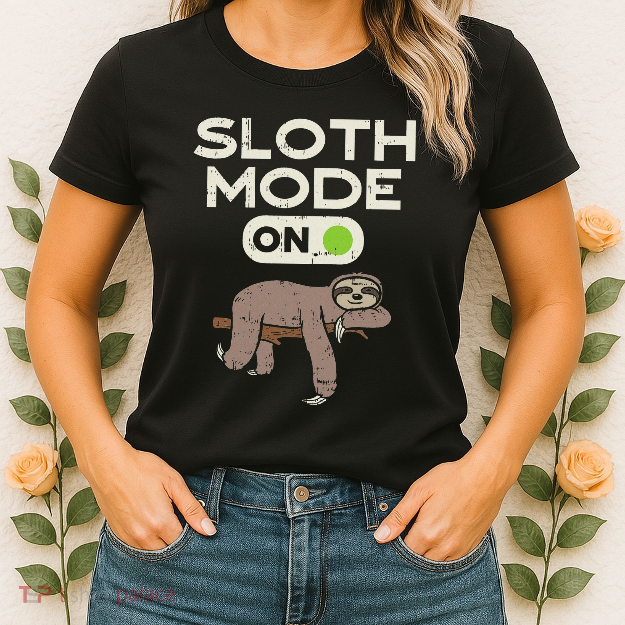 Sloth Mode On Funny Lazy Sleep Animal Lover Women Gift Women's T-Shirt