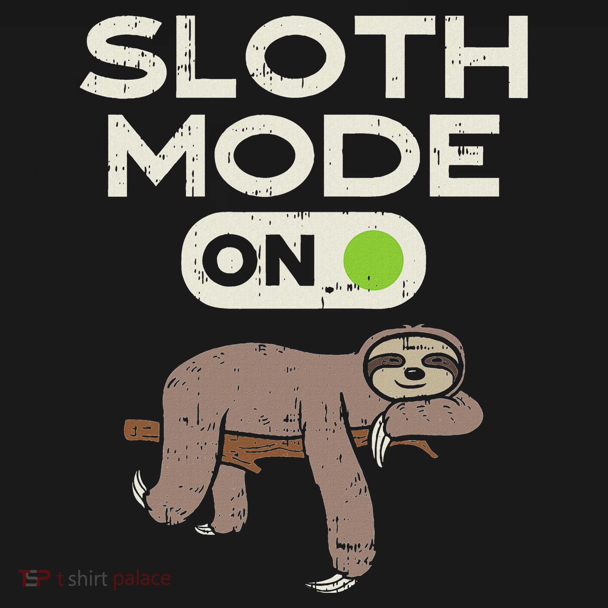 Sloth Mode On Funny Lazy Sleep Animal Lover Women Gift Women's T-Shirt