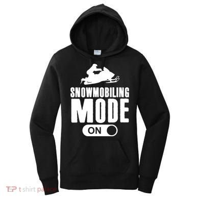 Snowmobiling Mode On Kids Snowmobile Gift Snow Machine Rider Gift Women's Hoodie