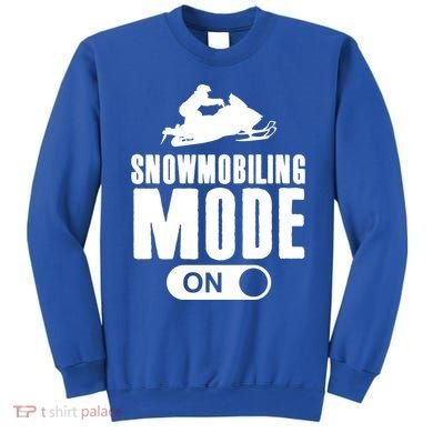 Snowmobiling Mode On Kids Snowmobile Gift Snow Machine Rider Gift Sweatshirt