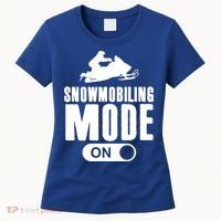 Snowmobiling Mode On Kids Snowmobile Gift Snow Machine Rider Gift Women's T-Shirt thumb 0