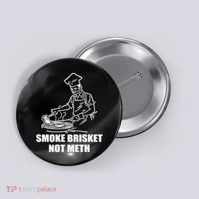 Smoke Brisket Not Meth Button