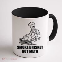 Smoke Brisket Not Meth Coffee Mug thumb 1