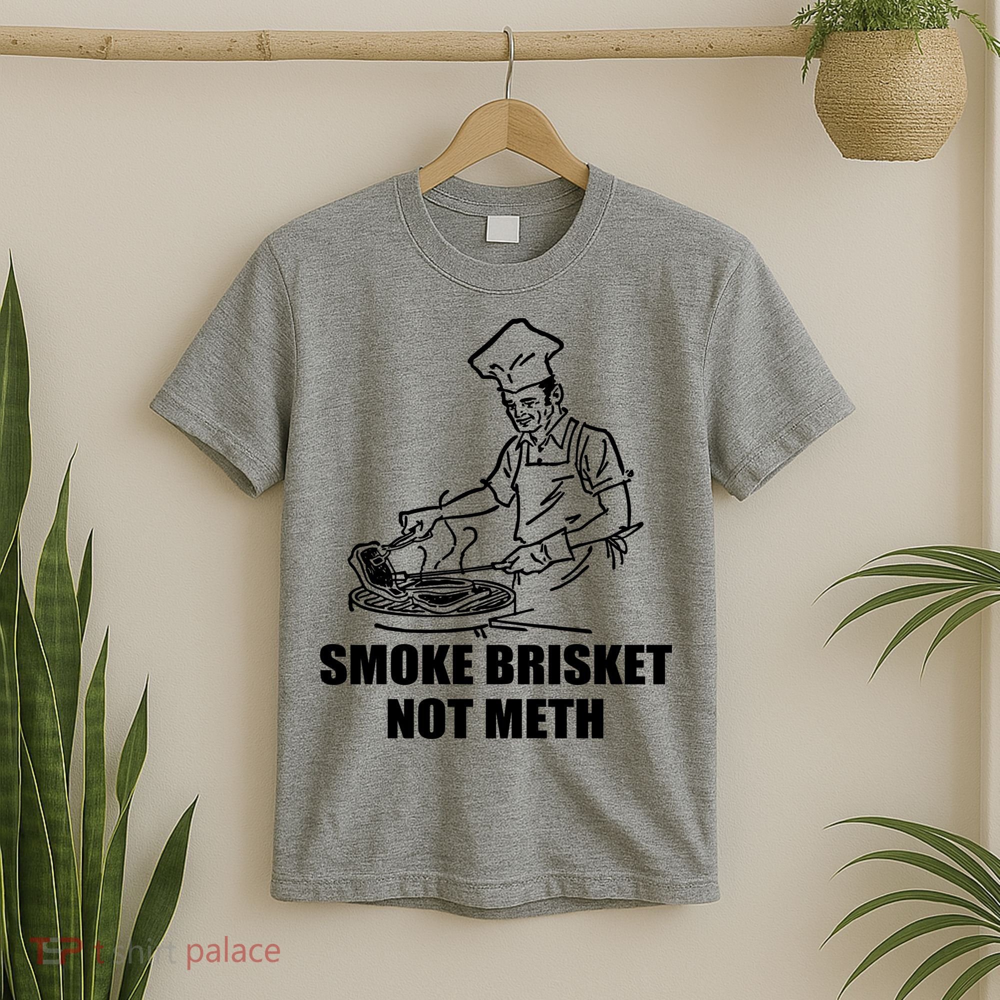Smoke Brisket Not Meth T-Shirt