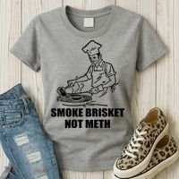 Smoke Brisket Not Meth Women's T-Shirt thumb 3