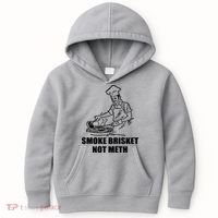 Smoke Brisket Not Meth Kids Hoodie thumb 0