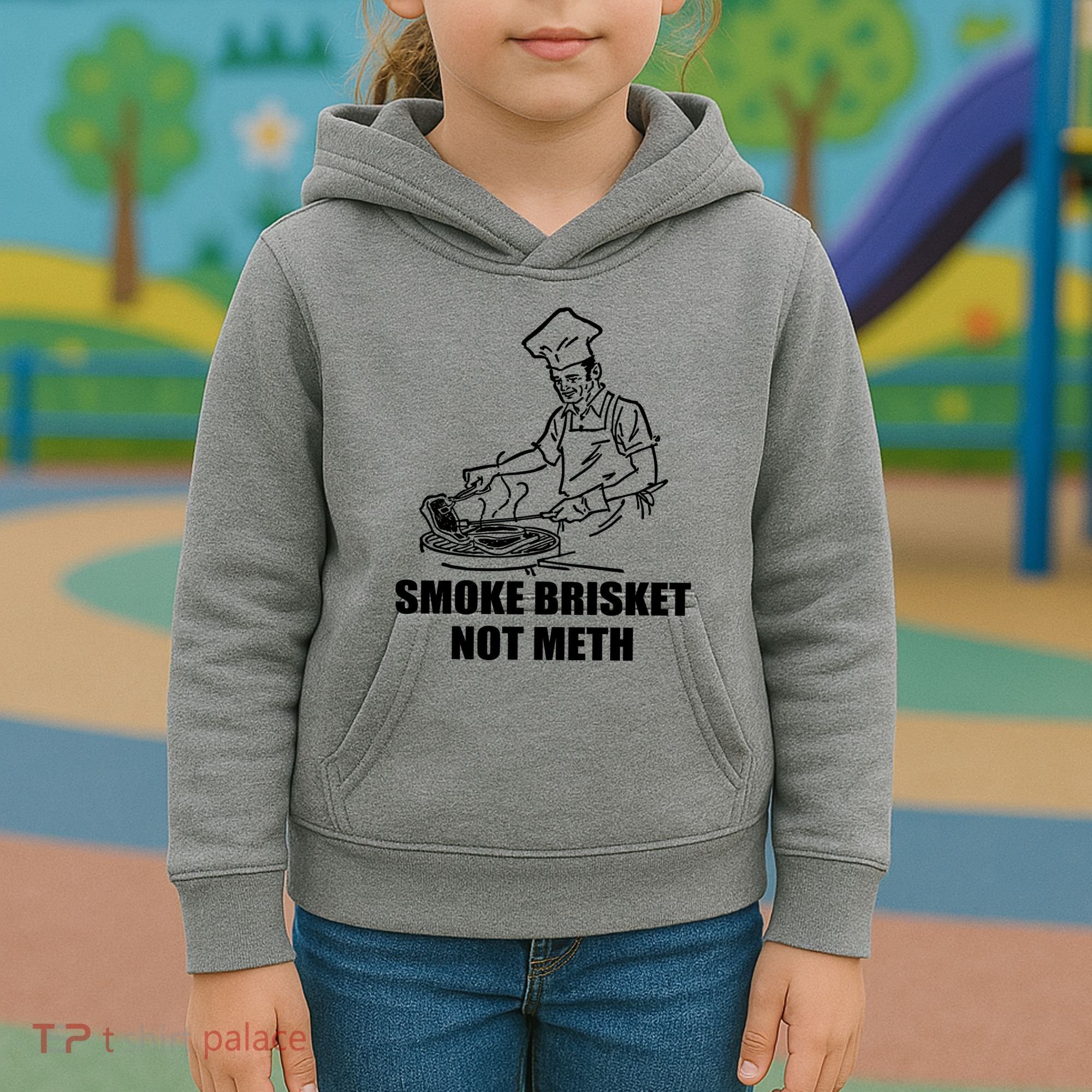 Smoke Brisket Not Meth Kids Hoodie