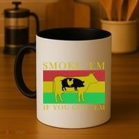 Smoke 'Em If you Got 'Em Coffee Mug thumb 4