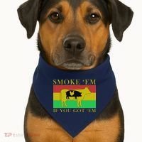 Smoke 'Em If you Got 'Em USA-Made Doggie Bandana thumb 1