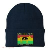 Smoke 'Em If you Got 'Em Beanie thumb 0
