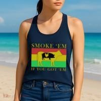 Smoke 'Em If you Got 'Em Women's Tank Top thumb 2