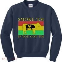 Smoke 'Em If you Got 'Em Kids Sweatshirt thumb 0