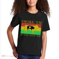 Smoke 'Em If you Got 'Em Kids T-Shirt thumb 2
