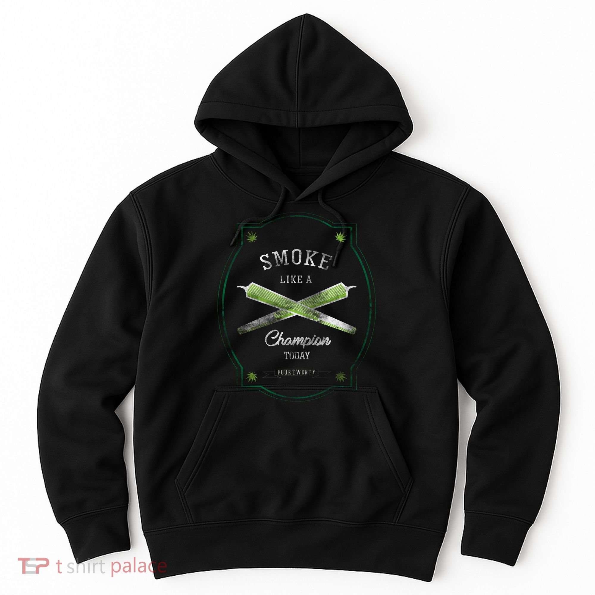 Smoke Like A Champion Hoodie