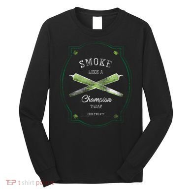 Smoke Like A Champion Long Sleeve Shirt