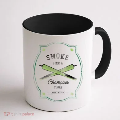 Smoke Like A Champion Coffee Mug back