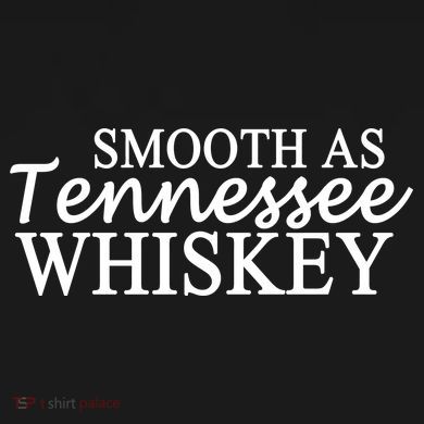 Smooth As Tennessee Whiskey Tall Long Sleeve Shirt