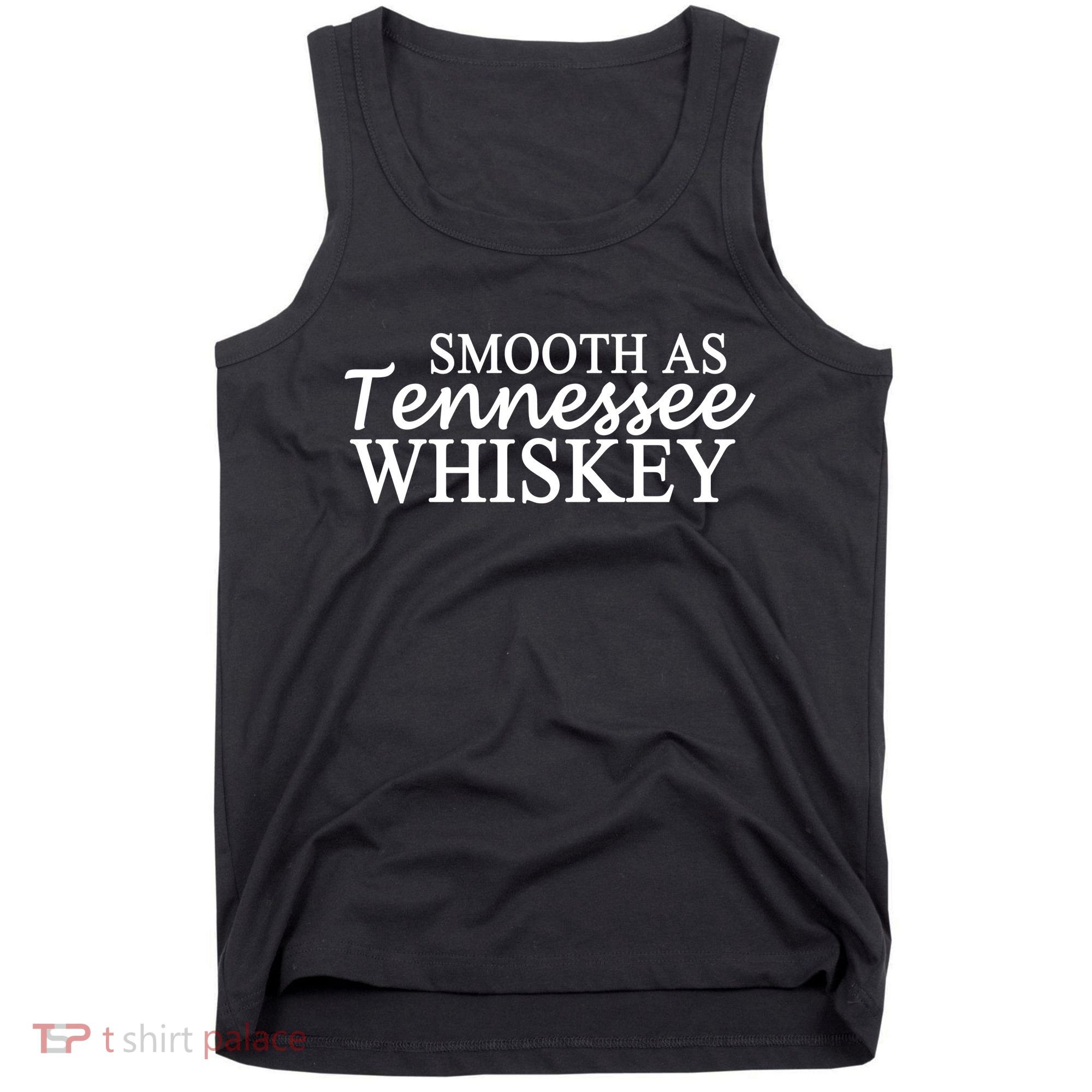 Smooth As Tennessee Whiskey Tank Top