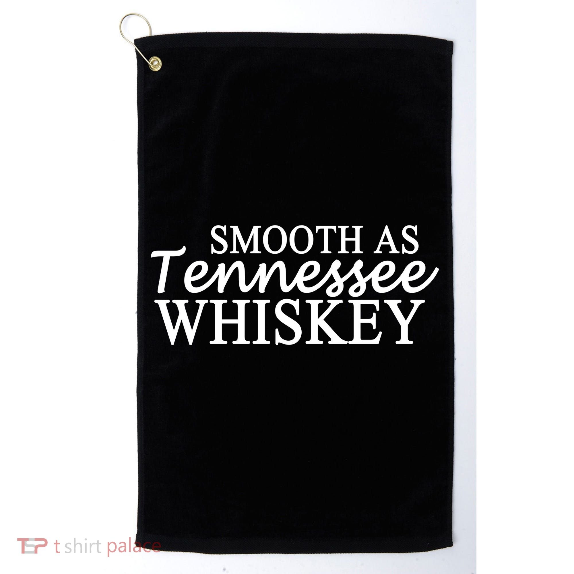 Smooth As Tennessee Whiskey Golf Towel