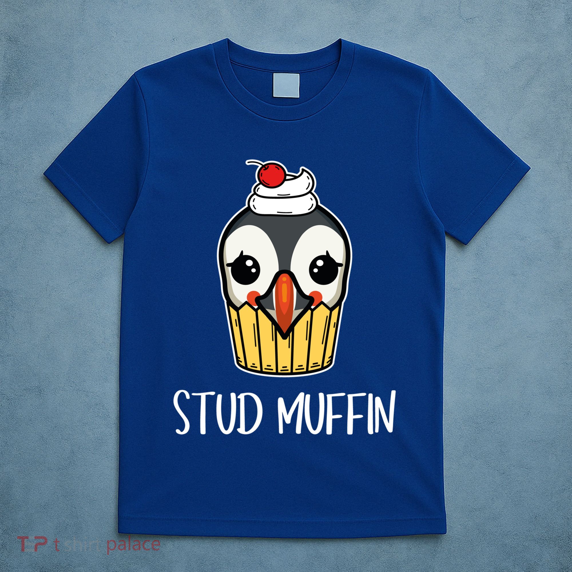 Stud Muffin Puffin Pun Best Pastries Birds Cute Gift T-Shirt