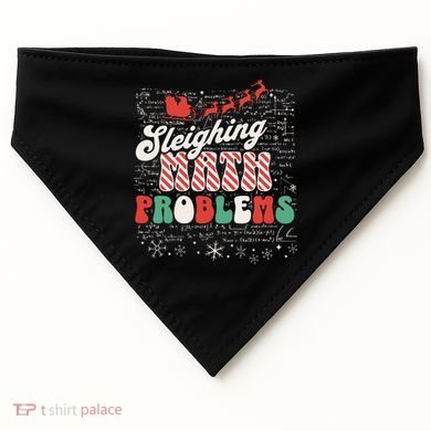 Sleighing Math Problems  Funny Christmas Math Teacher Santa  USA-Made Doggie Bandana