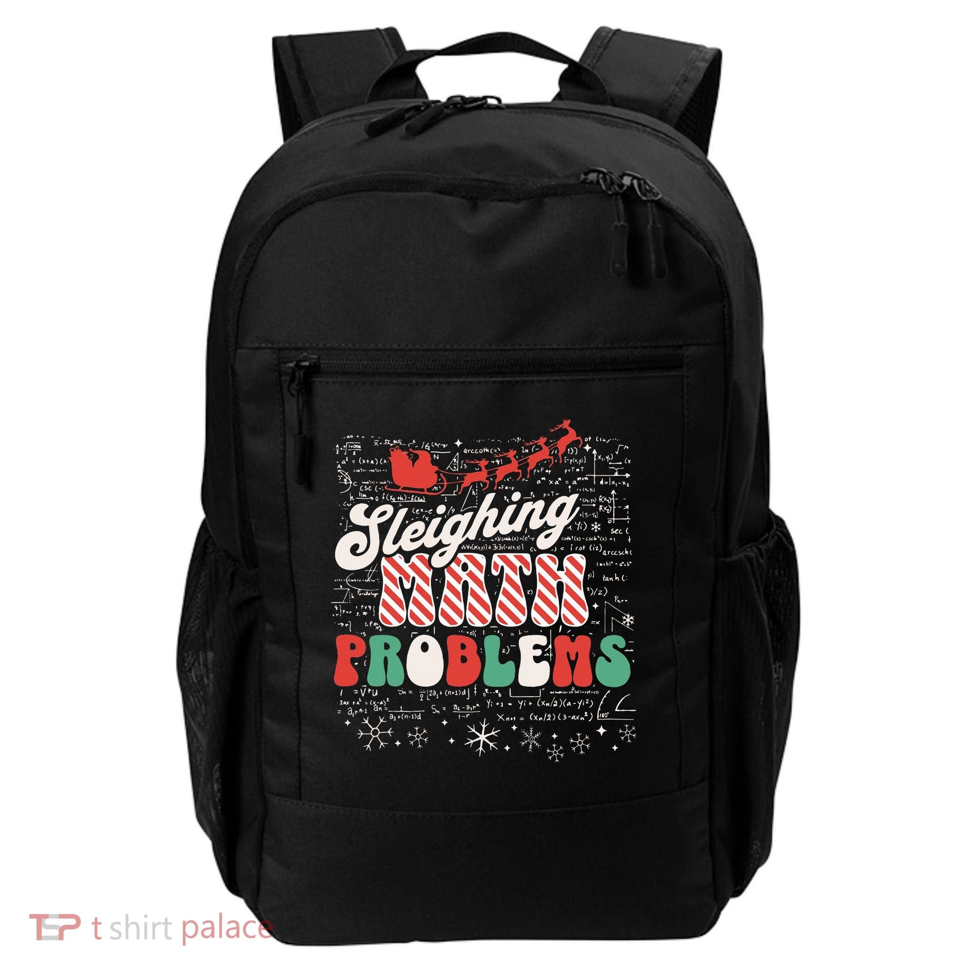 Sleighing Math Problems  Funny Christmas Math Teacher Santa  Backpack