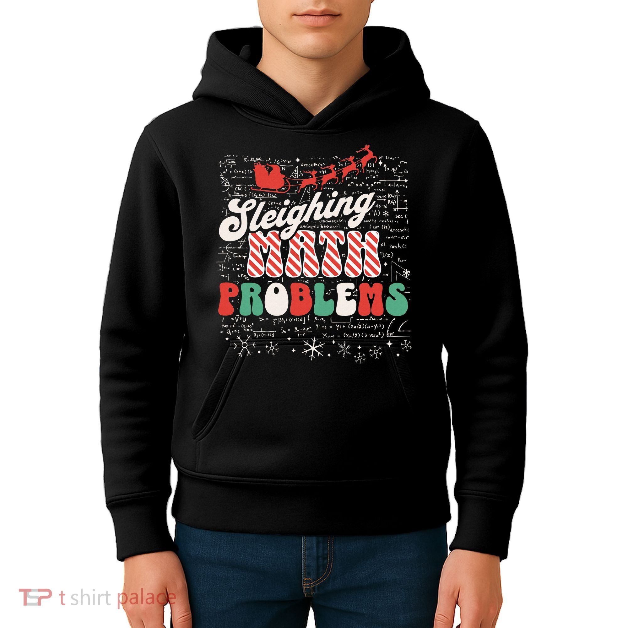 Sleighing Math Problems  Funny Christmas Math Teacher Santa  Kids Hoodie
