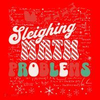 Sleighing Math Problems  Funny Christmas Math Teacher Santa  Santa Hat thumb 1