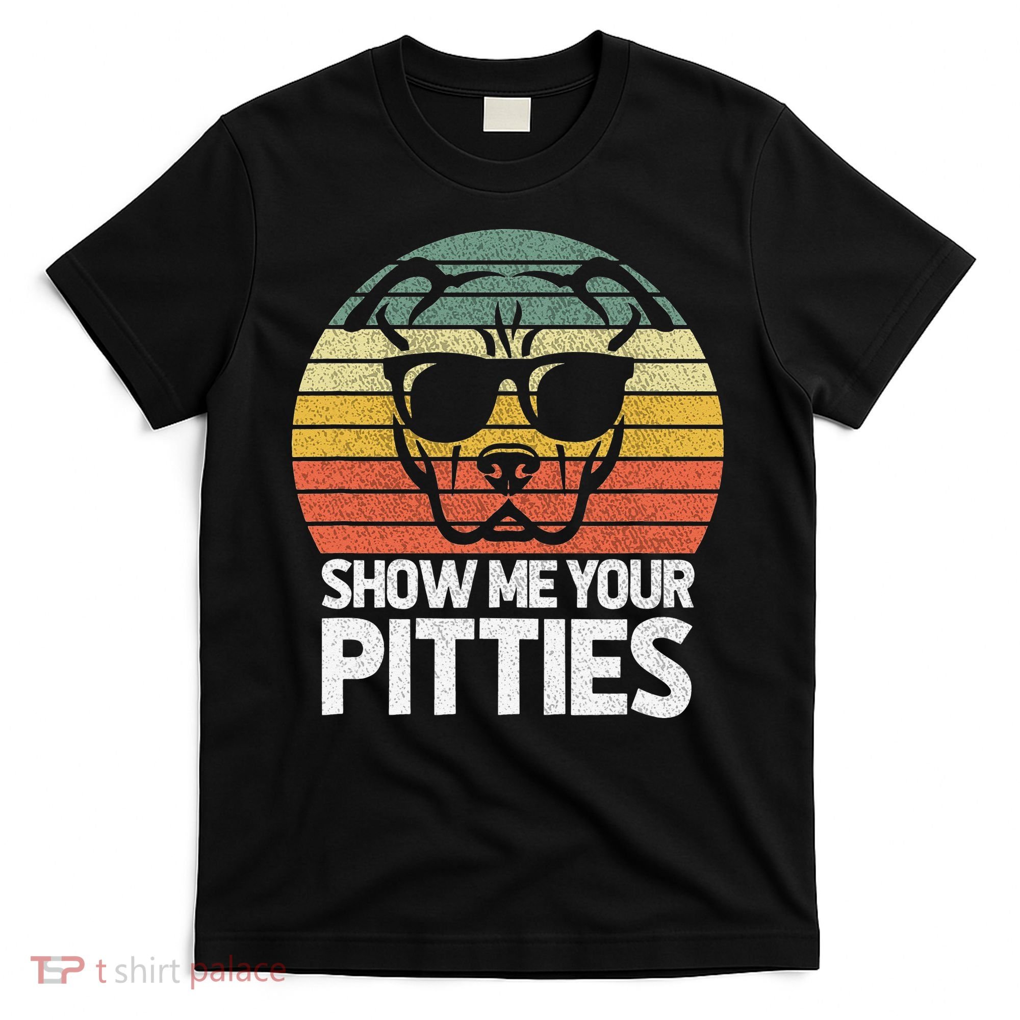 Show Me Pitties Retro Pitbull Pitty Dog Lover Owner Vintage T-Shirt