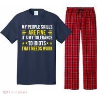 Sarcasm My People Skills Are Fine Funny Sarcastic Pajama Set thumb 0