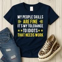 Sarcasm My People Skills Are Fine Funny Sarcastic Women's T-Shirt thumb 3