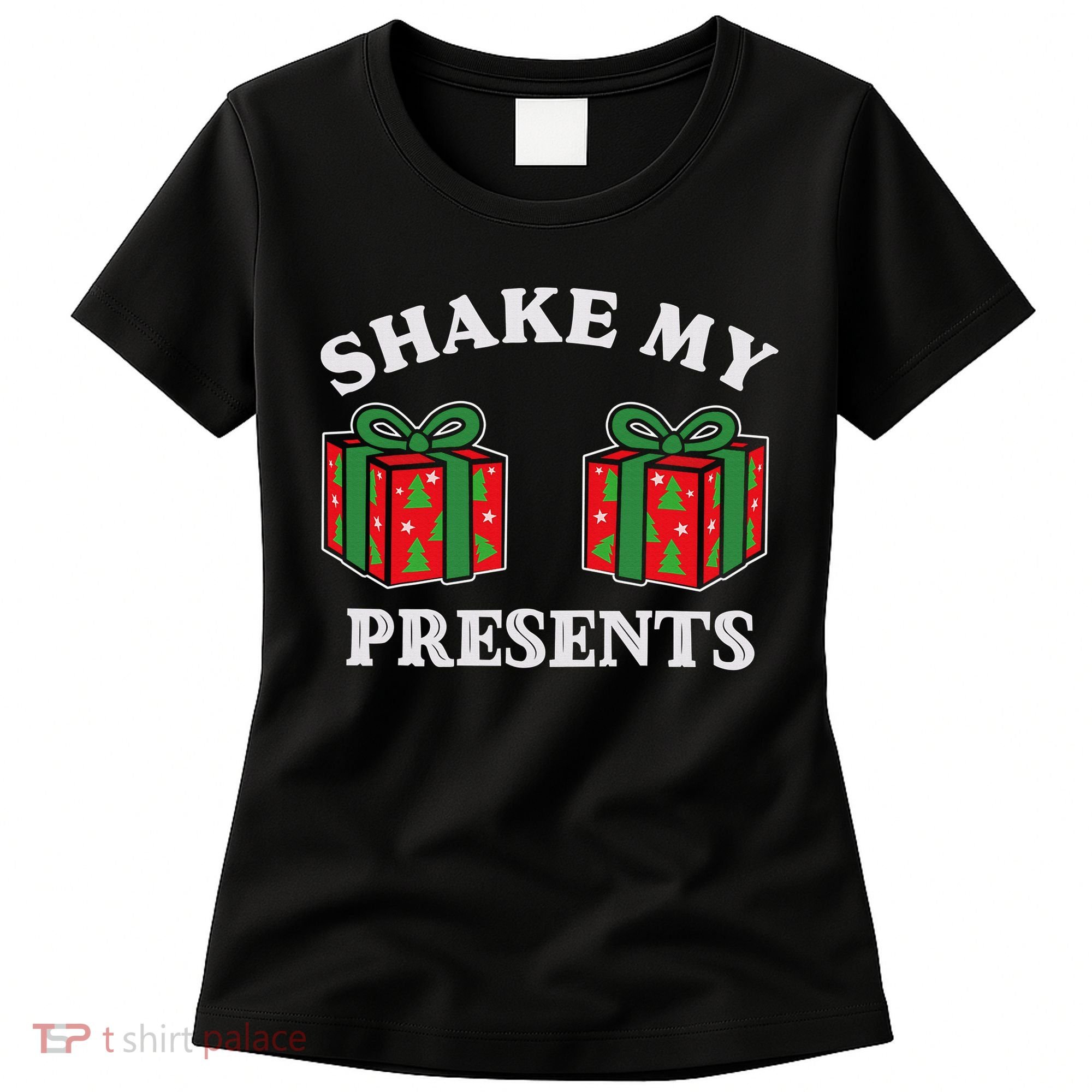 Shake My Presents Jingle My Balls Couples Christmas Women's T-Shirt