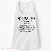 Spanglish Mexican Puerto Rican Venezuelan Spanish Teacher Women's Tank Top thumb 0