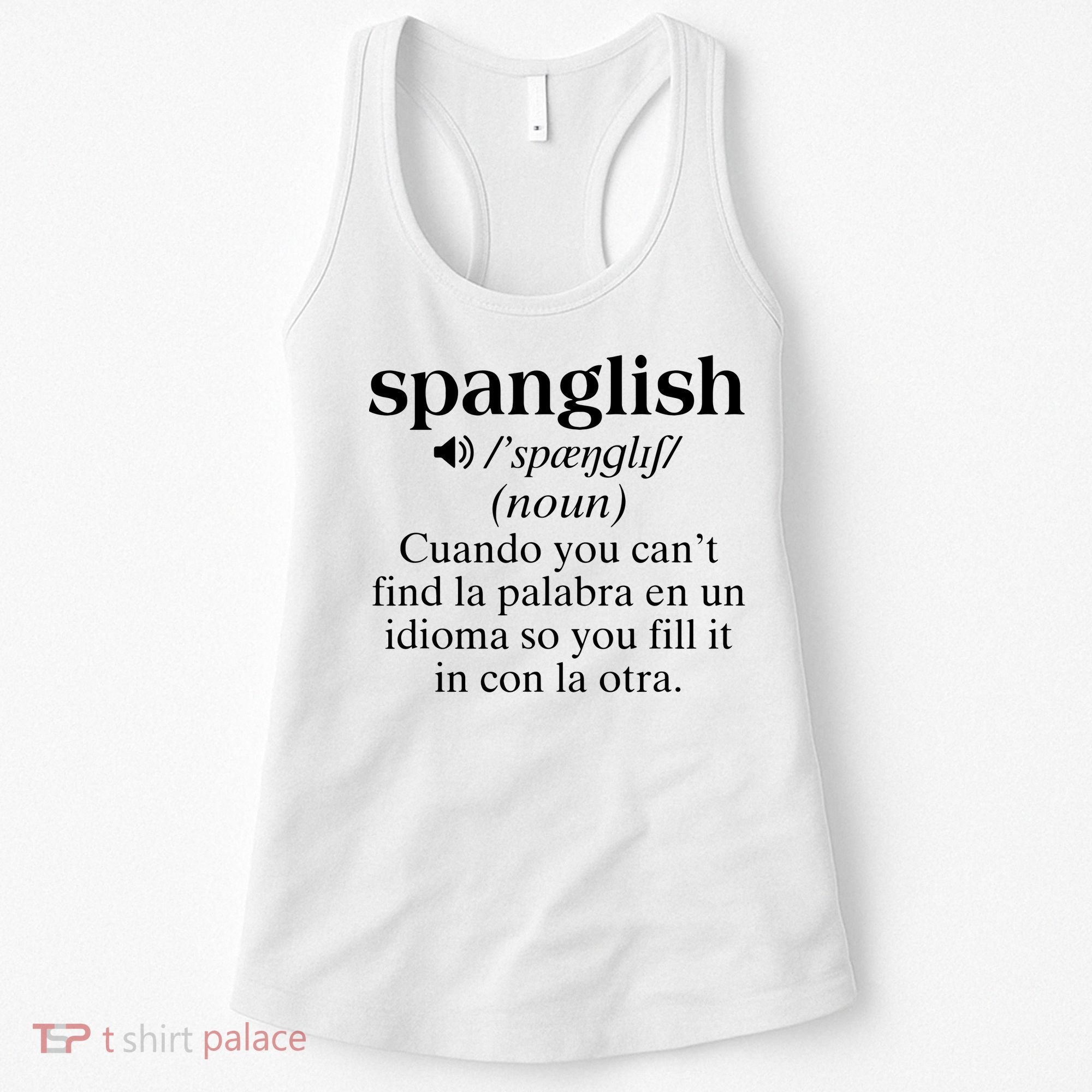 Spanglish Mexican Puerto Rican Venezuelan Spanish Teacher Women's Tank Top