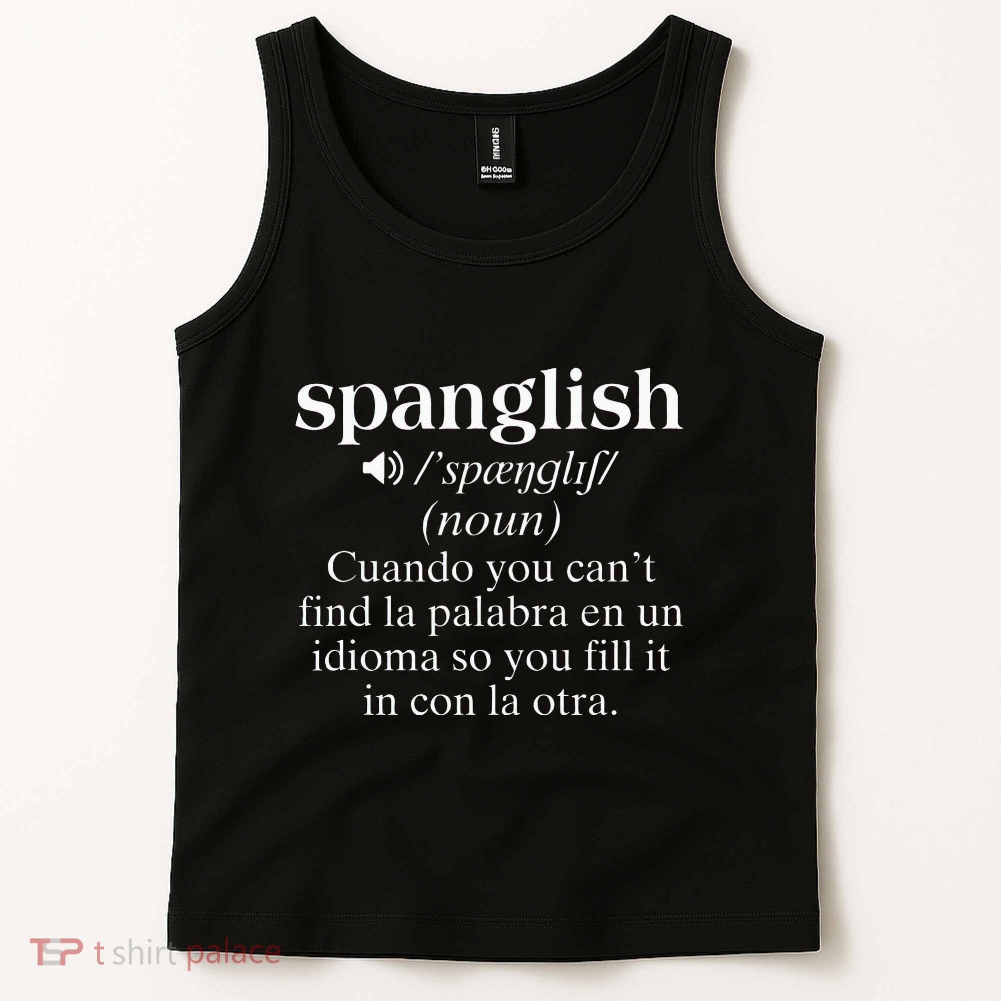 Spanglish Mexican Puerto Rican Venezuelan Spanish Teacher Tank Top