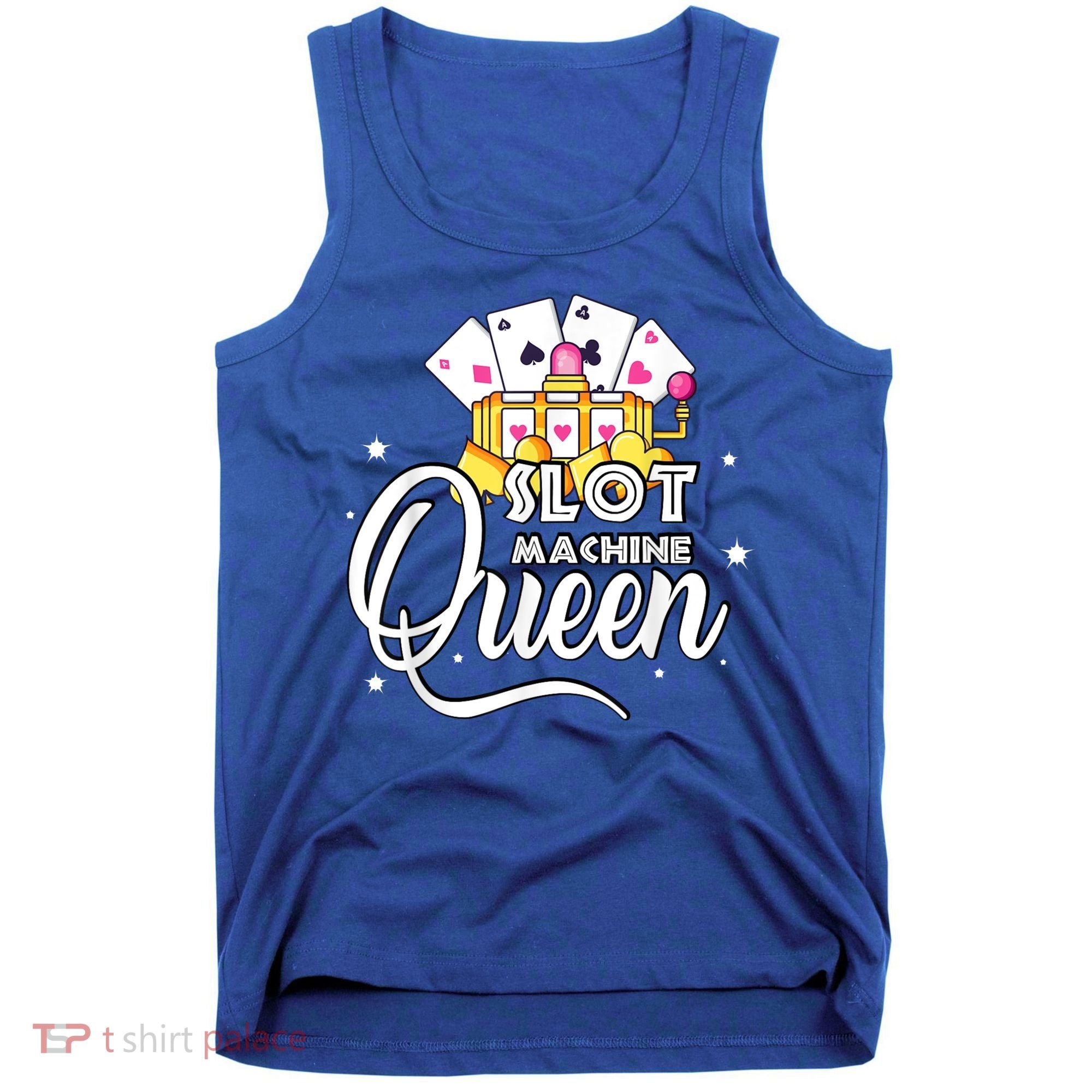 Slot Machine Queen Casino Gambling Cute Funny Tank Top