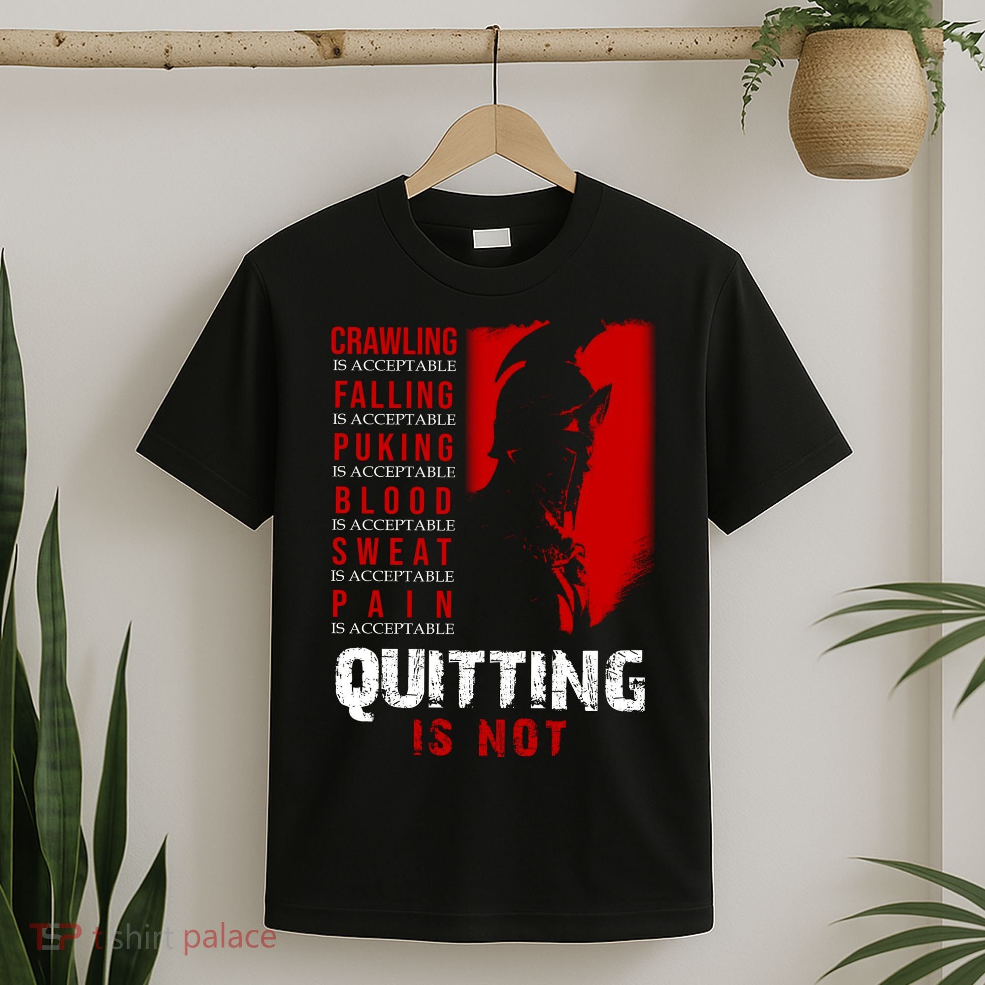 Spartan Motivational Quote T-Shirt