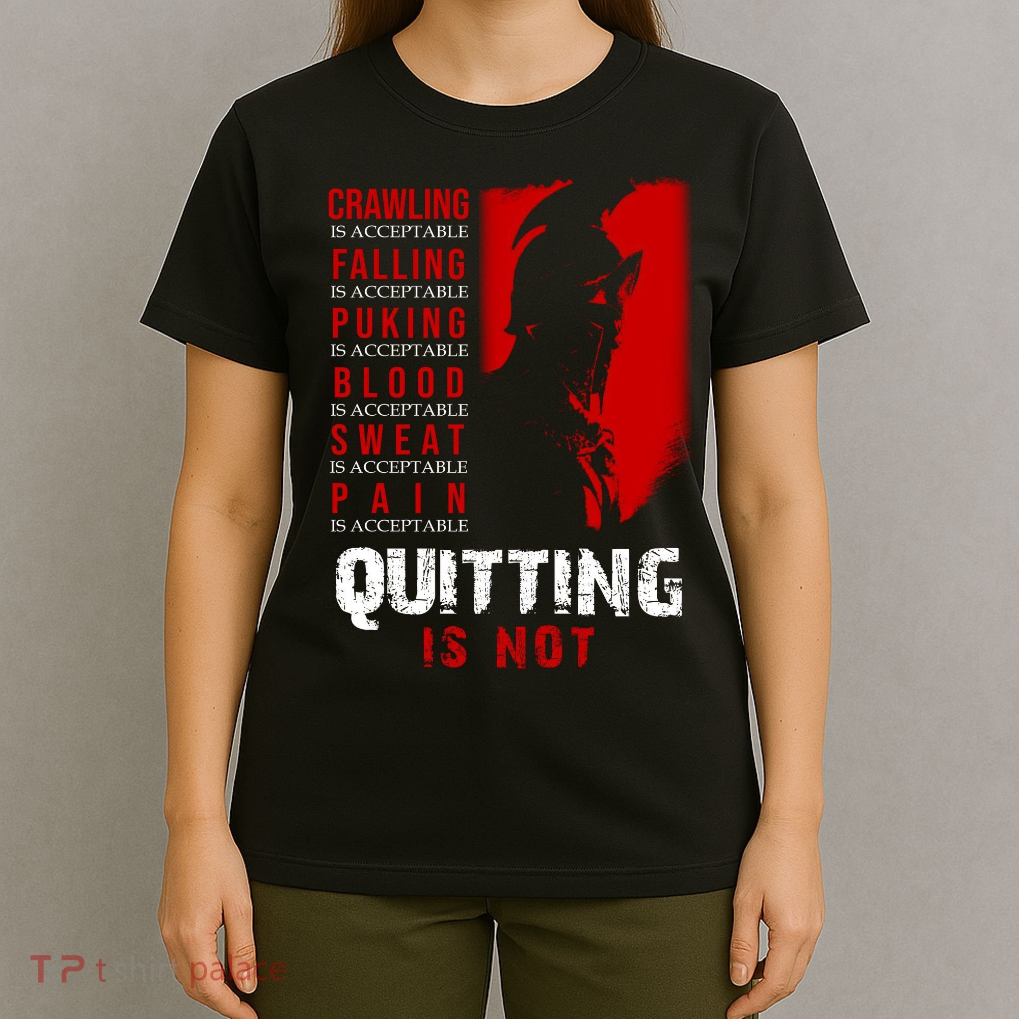 Spartan Motivational Quote T-Shirt