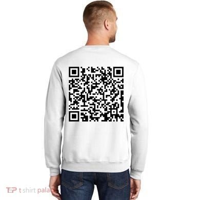 Scan Me QR Code Show Your Tits Sweatshirt back