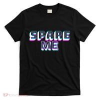 Spare Me Reality Tv Show Meme Doggie T-Shirt thumb 0