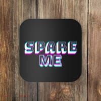 Spare Me Reality Tv Show Meme Doggie Coaster thumb 0
