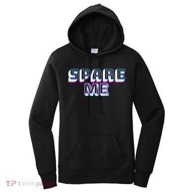 Spare Me Reality Tv Show Meme Doggie Women's Hoodie