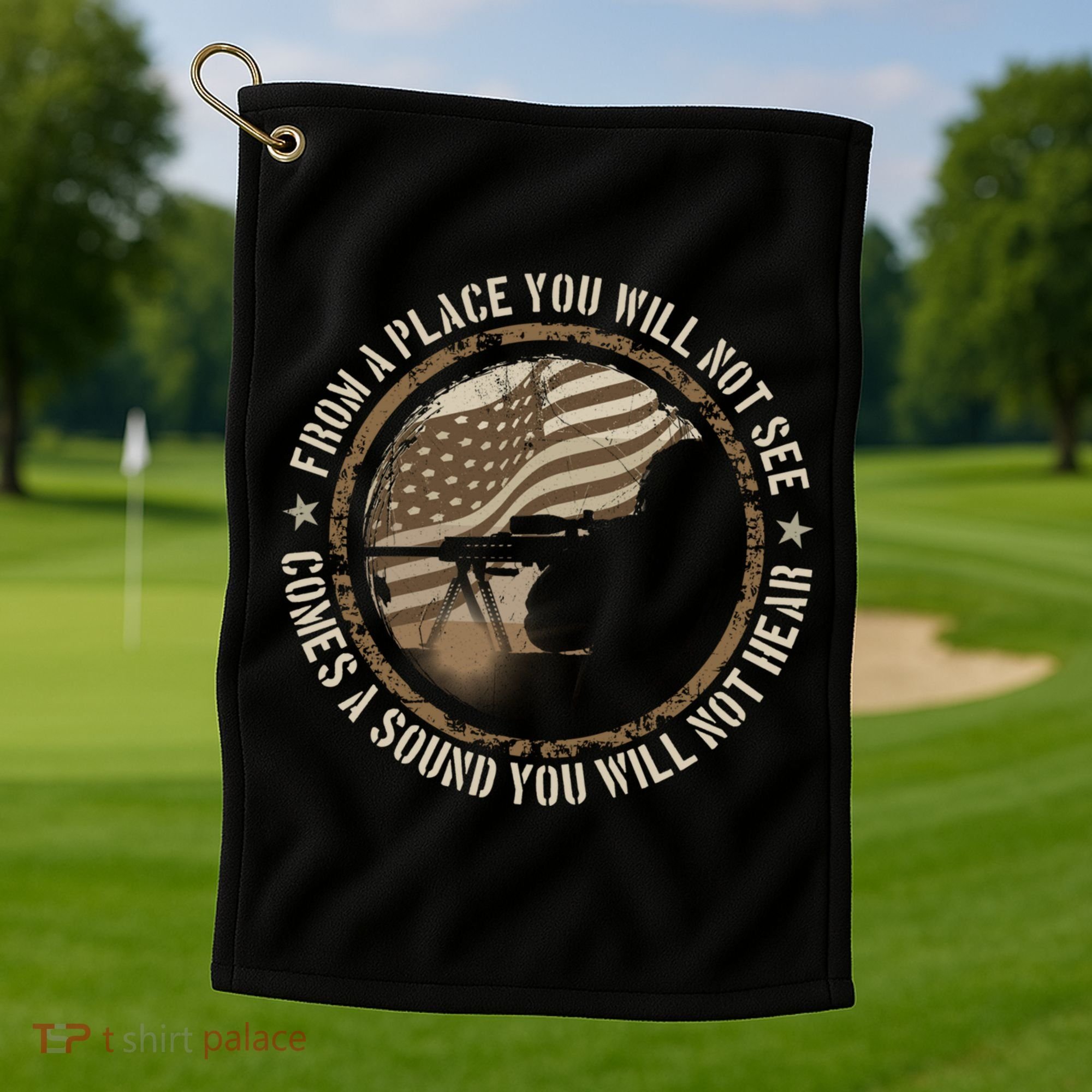 Sniper Military Sharpshooter Usa You Will Not See Hear Gift Golf Towel