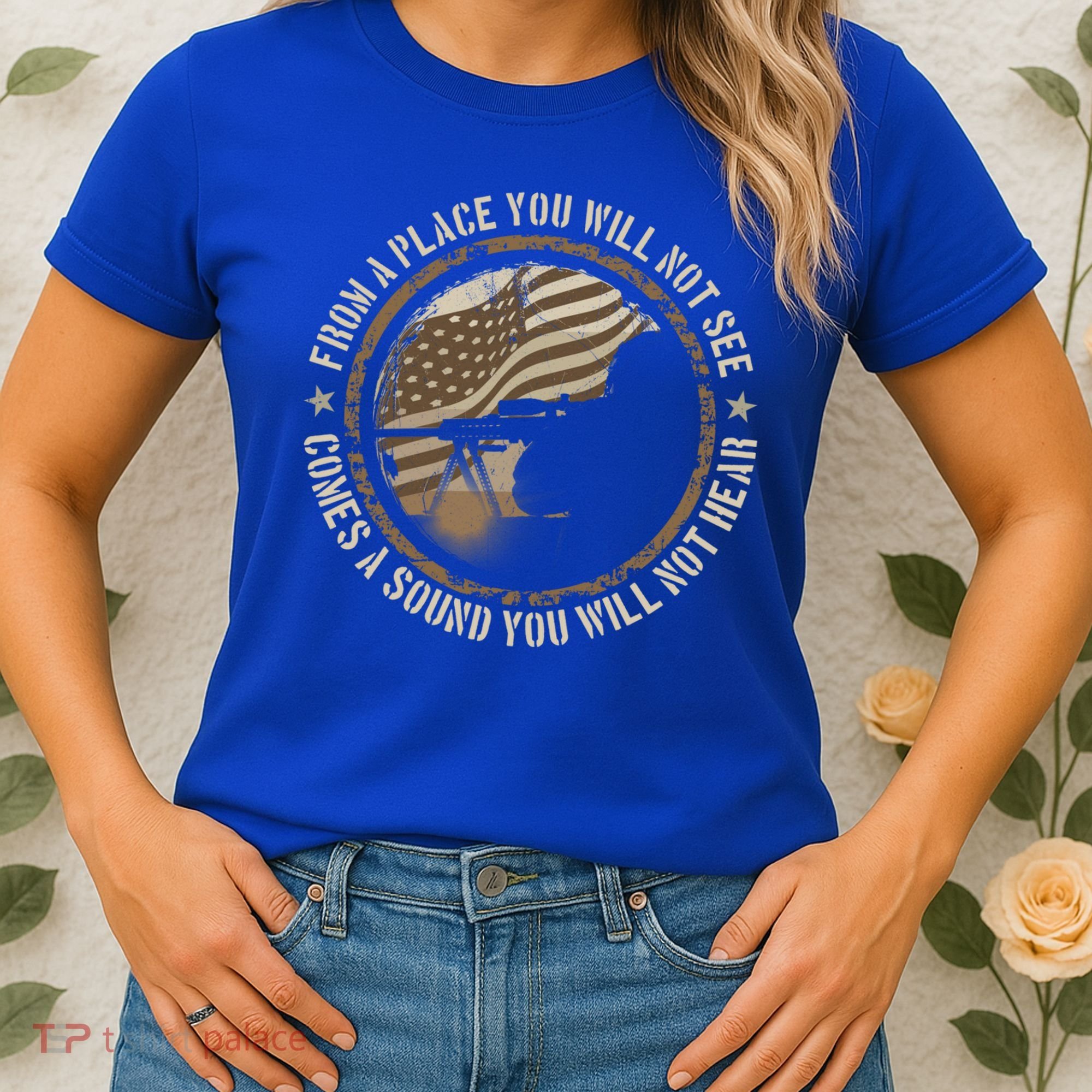 Sniper Military Sharpshooter Usa You Will Not See Hear Gift Women's T-Shirt