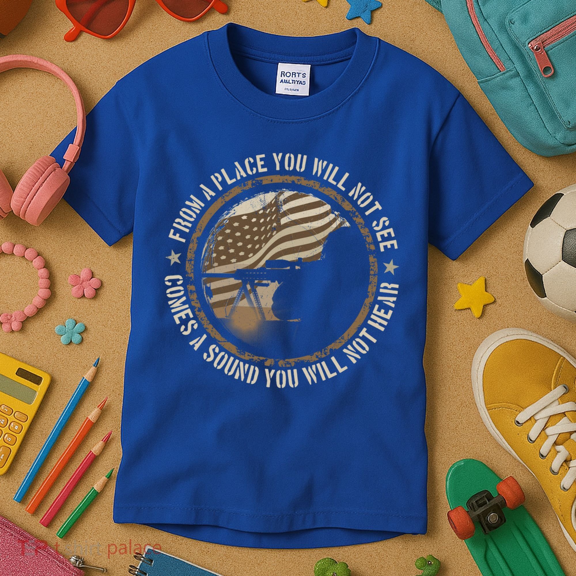 Sniper Military Sharpshooter Usa You Will Not See Hear Gift Kids T-Shirt
