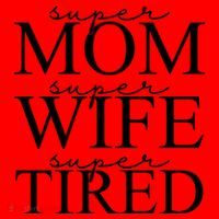 Super Mom Super Wife Super Tired Funny Santa Hat thumb 1